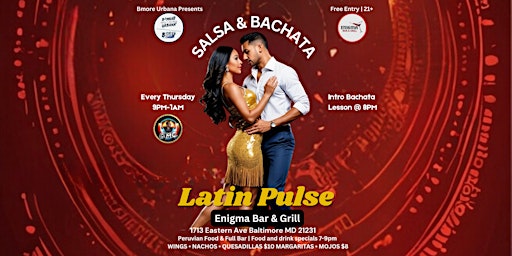 Primaire afbeelding van Latin Pulse Thursdays |Bachata & Salsa Dancing|
