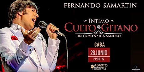 CULTO GITANO homenaje a SANDRO por Fernando Samartin | ABASTO Concert