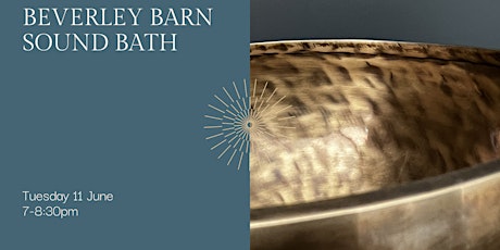 Sound bath at The Beverley Barn