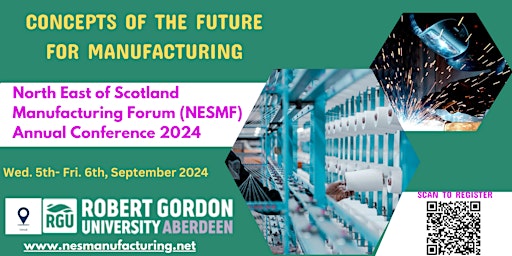North East of Scotland Manufacturing Forum Annual Conference 2024 primary image