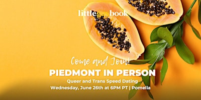 Piedmont In Person Queer and Trans Speed Dating (25 -40)  primärbild