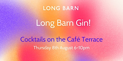 Long Barn Gin Cocktail Evening primary image