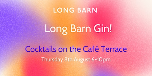Long Barn Gin Cocktail Evening primary image