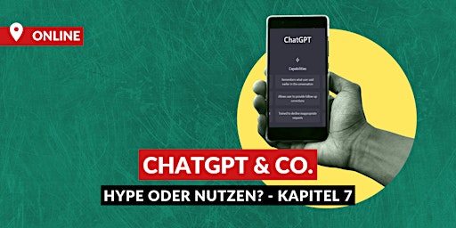 ChatGPT & Co. - Hype oder Nutzen? Kapitel VII primary image