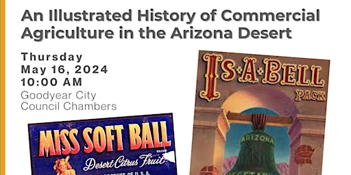 An Illustrated History of Commercial Agriculture in the Arizona Desert primary image