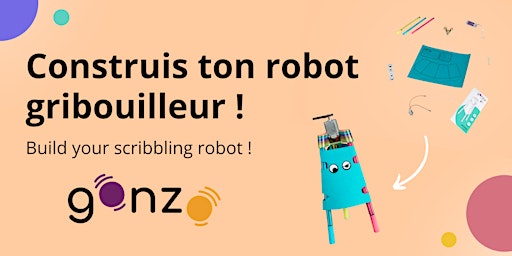 Primaire afbeelding van Gonzo, le robot qui gribouille - Gonzo, the scribbling robot - EN/FR