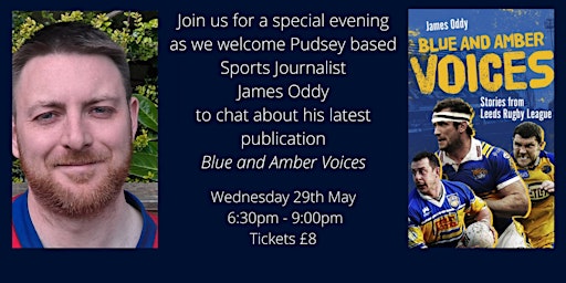 Stories from Leeds Rugby League, with Sports Journalist James Oddy  primärbild