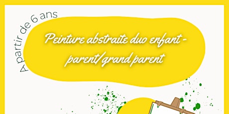 Peinture abstraite duo enfant - parent/grand parent