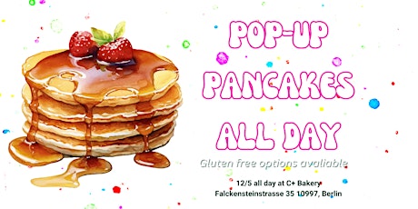 Pop-up: Pancakes all day!