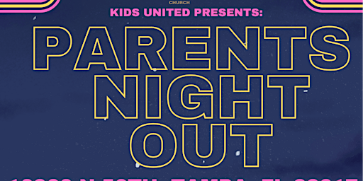 Imagem principal do evento Parents Night Out