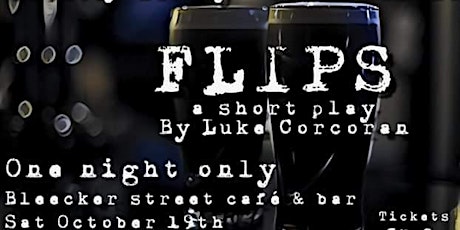 FLIPS a short play by Luke Corcoran primary image