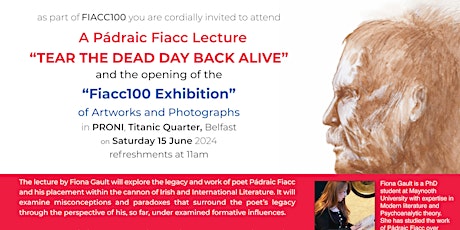 “TEAR THE DEAD DAY BACK ALIVE” - A Pádraic Fiacc Lecture