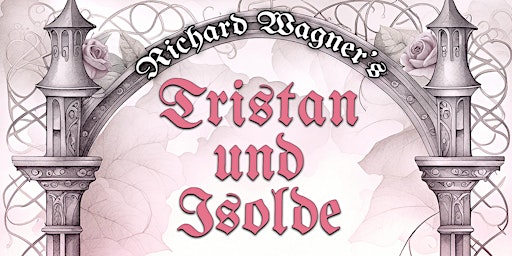 Hauptbild für Richard Wagner's Tristan und Isolde