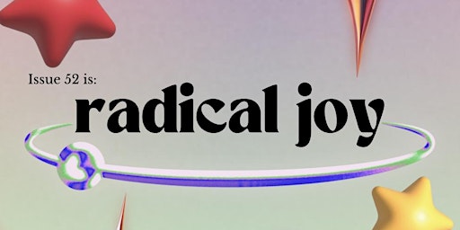 Imagen principal de Issue 52 Radical Joy Workshop
