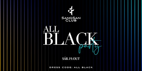 Imagem principal do evento Sangsan Club All Black