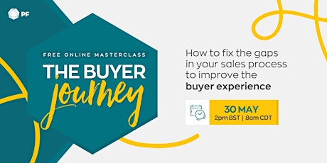 The Buyer Journey | FREE Online masterclass