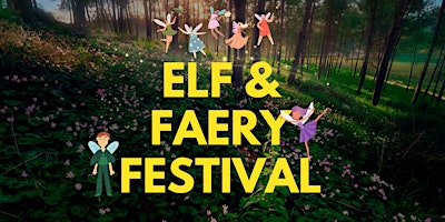 Imagem principal do evento Elf & Faery Festival