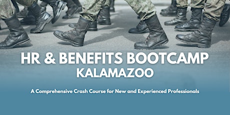 HR & Benefits Bootcamp: Kalamazoo