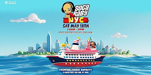 SOCA BABY BOAT CRUISE NYC !!!...!!!( Saturday, May 18 · 10am) primary image