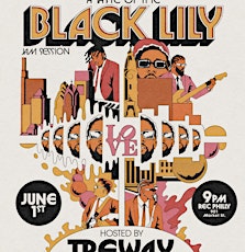 Roots Picnic After Party - A Taste of the Black Lily