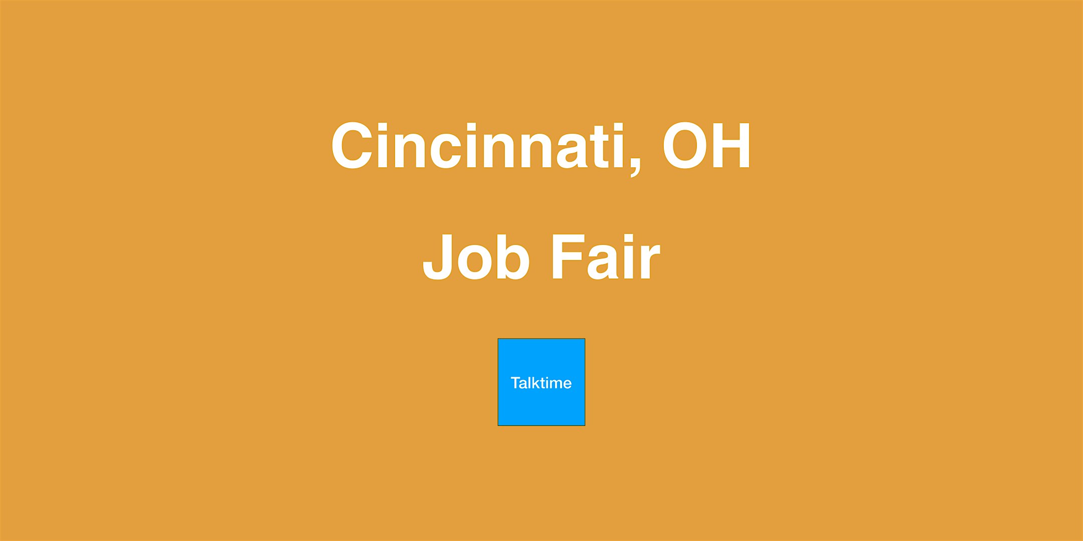 Job Fair - Cincinnati