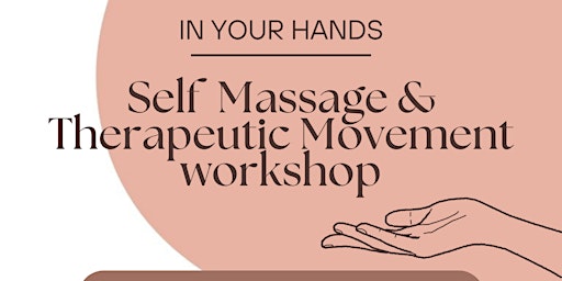 Imagem principal do evento Therapeutic Movement & Self-Massage Workshop