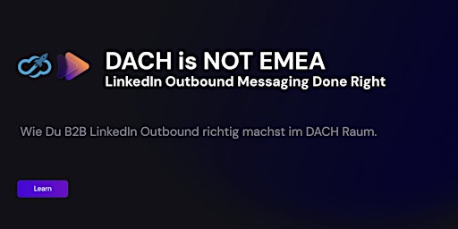 DACH is NOT EMEA: LinkedIn Outbound Messaging Done Right primary image