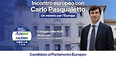 Immagine principale di Incontro europeo con Carlo Pasqualetto 