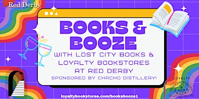 Image principale de Books & Booze with Lost City Books and Loyalty Bookstores at Red Derby
