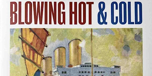 Imagem principal do evento Blowing Hot and Cold - the story of air-conditioning at sea.