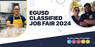 Imagen principal de EGUSD Classified Job Fair