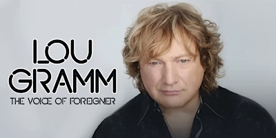 Lou Gramm and the Lou Gramm All Stars primary image