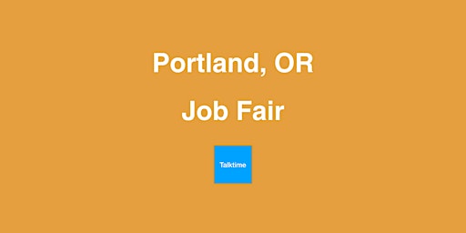 Job Fair - Portland primary image