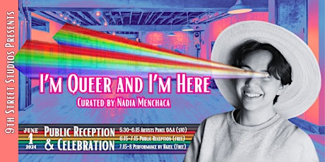 Opening Reception and Celebration: I'm Queer and I'm Here