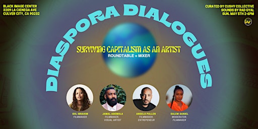 Imagen principal de Diaspora Dialogues: Surviving Capitalism as an Artist