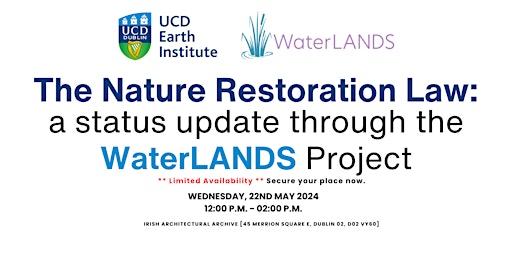 Imagem principal de The Nature Restoration Law: a status update through the WaterLANDS Project