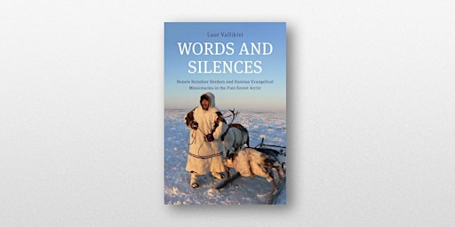 Image principale de Nenets Nomads and Russian Evangelicals in the Post-Soviet Arctic