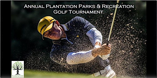 Image principale de Annual Plantation Parks & Recreation Golf Tournament