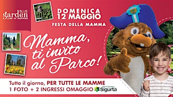 Hauptbild für MAMMA TI INVITO AL PARCO!