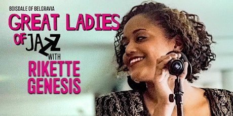 Rikette Genesis | Ladies of Jazz