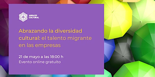 Imagen principal de Abrazando la diversidad cultural: el talento migrante en las empresas