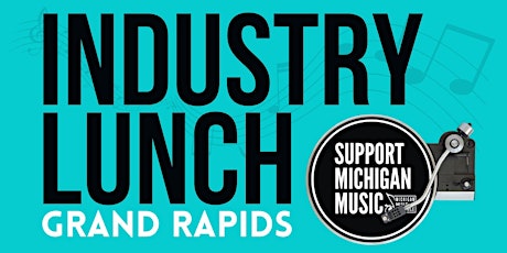 Industry Lunch - Grand Rapids - May 2024