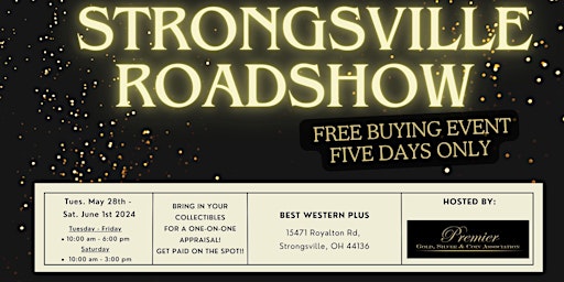 Hauptbild für STRONGSVILLE, OH ROADSHOW: Free 5-Day Only Buying Event!