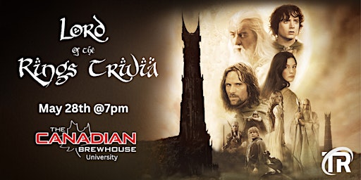 Imagen principal de Lord of the Rings Trivia Night - May 28th @7pm - CBH University