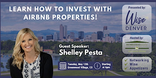 Wise Denver-Wise Women Invest in Real Estate Networking and Learning primary image