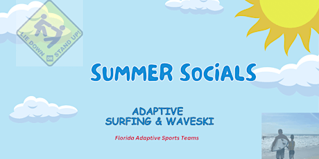 Summer Socials:  Adaptive Surfing and Waveski