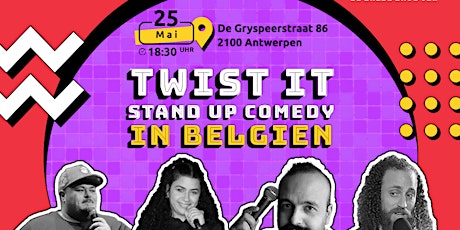 twist it  لاول مرة عرض ستاند أب كوميدي بالعربي في مدينة Antwerpen لفريق
