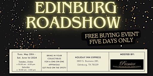 Imagem principal de EDINBURG, TX ROADSHOW: Free 5-Day Only Buying Event!