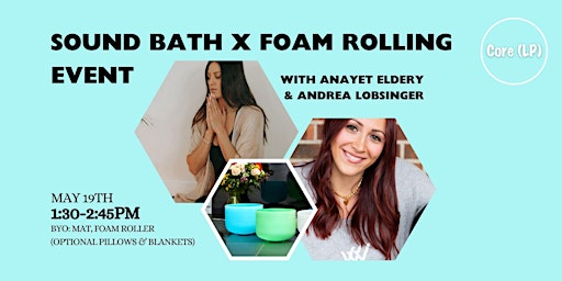 Image principale de Sound Bath x Foam Rolling Event