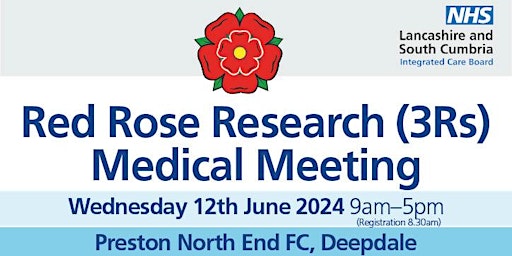 Red Rose Research (3Rs) Medical Meeting primary image